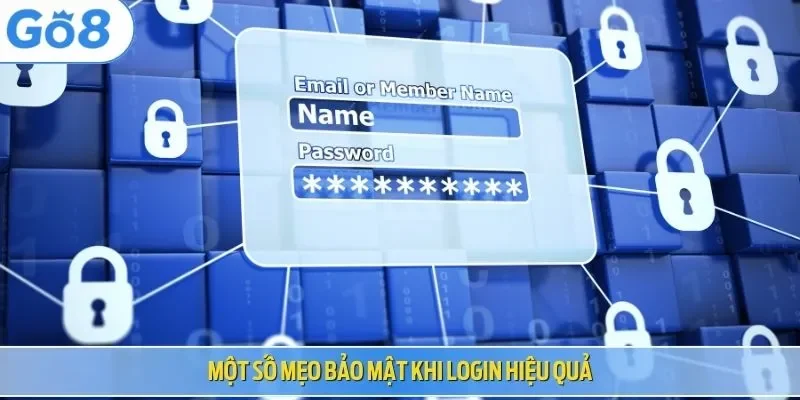 Một số mẹo bảo mật khi login hiệu quả