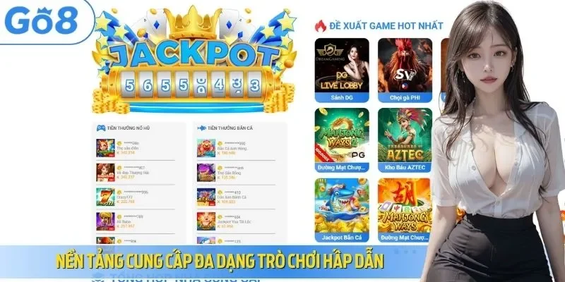 Nền tảng cung cấp đa dạng trò chơi hấp dẫn